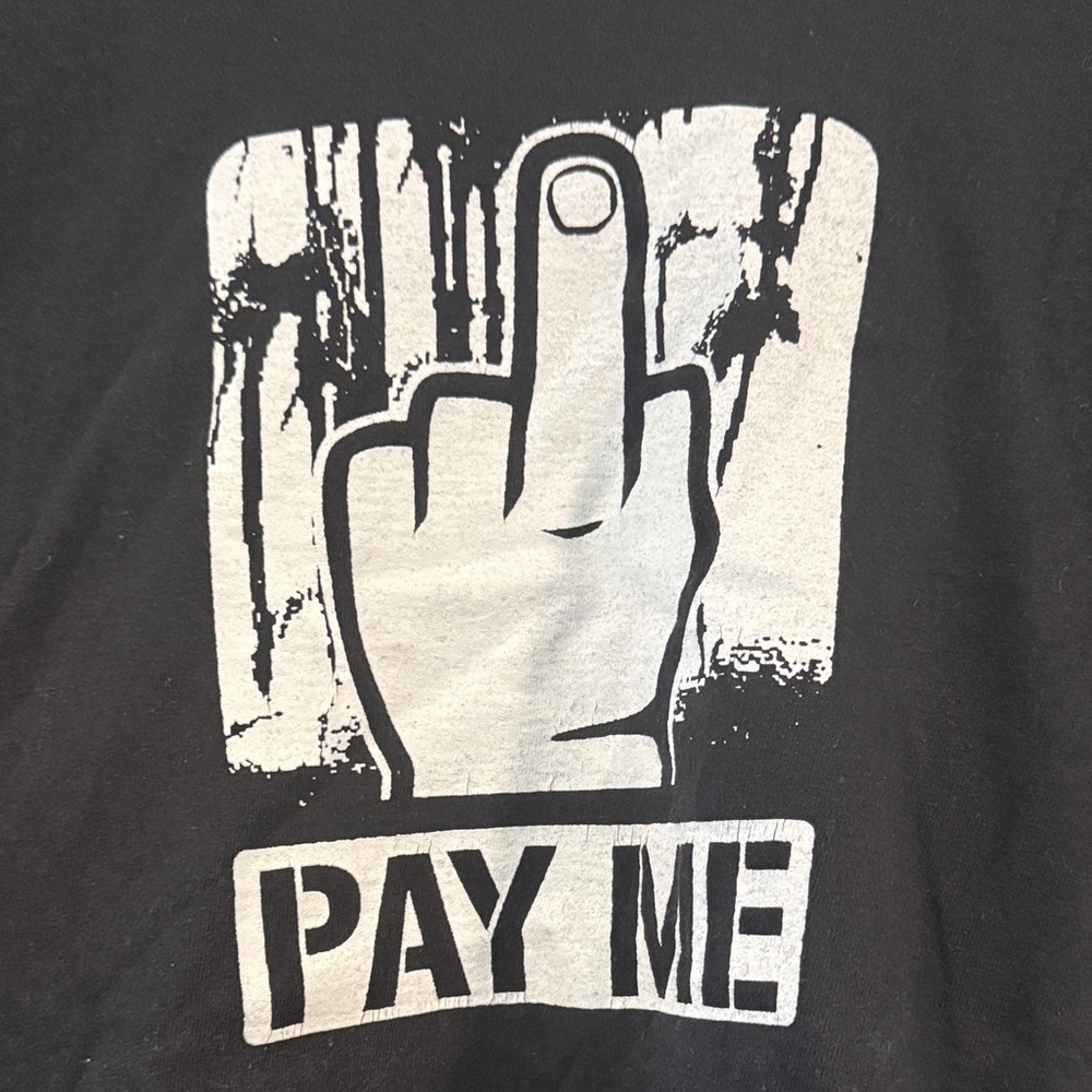 🖕YOU PAY ME t- shirt with tude.